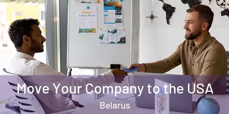  Move Your Company to the USA Belarus