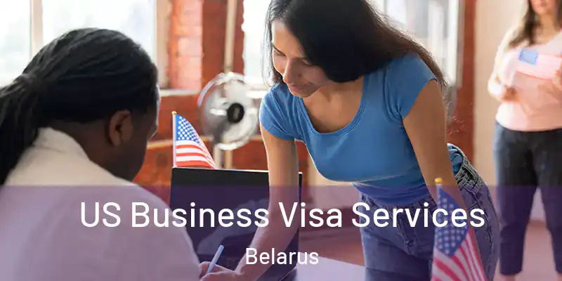  US Business Visa Services Belarus